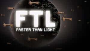 FTL is a must own game you can pick up this weekend for a huge discount.