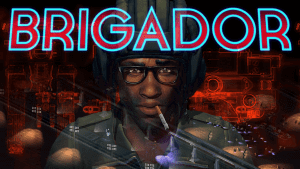 Is this me? Is this a brigador? What is a brigador?