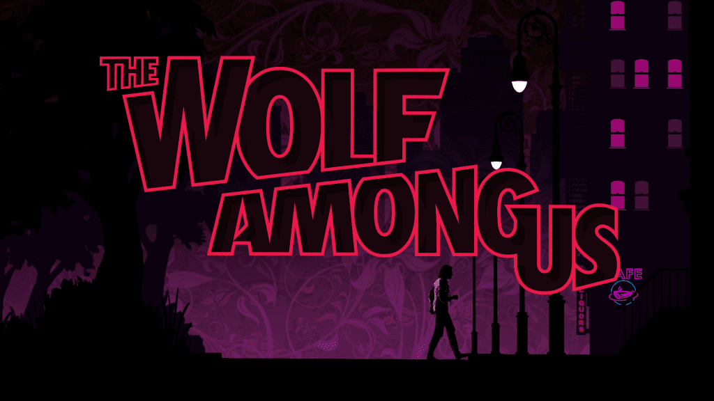 Telltale Games - The Wolf Among Us Is My Favorite Telltale Story