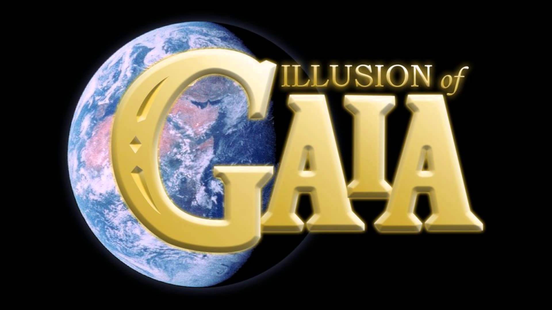 illusion of gaia