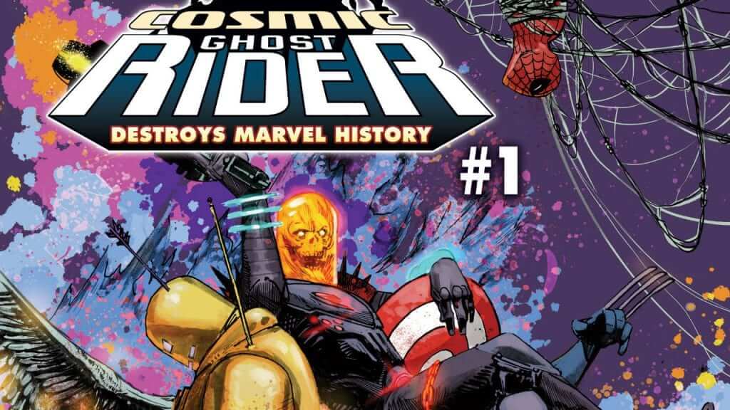 Cosmic Ghost Rider Destroys The Marvel Universe
