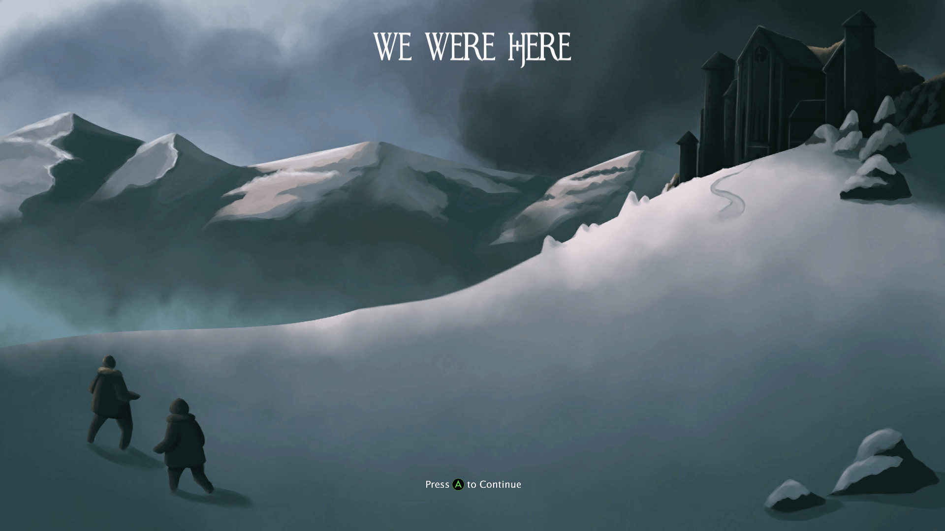 We Were Here