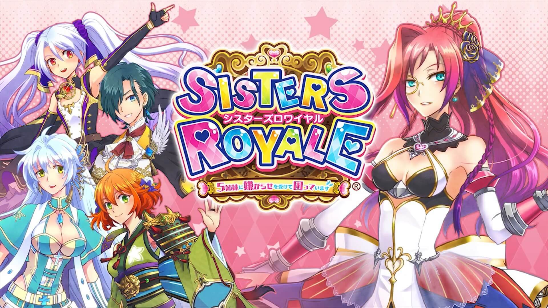 Sisters Royale