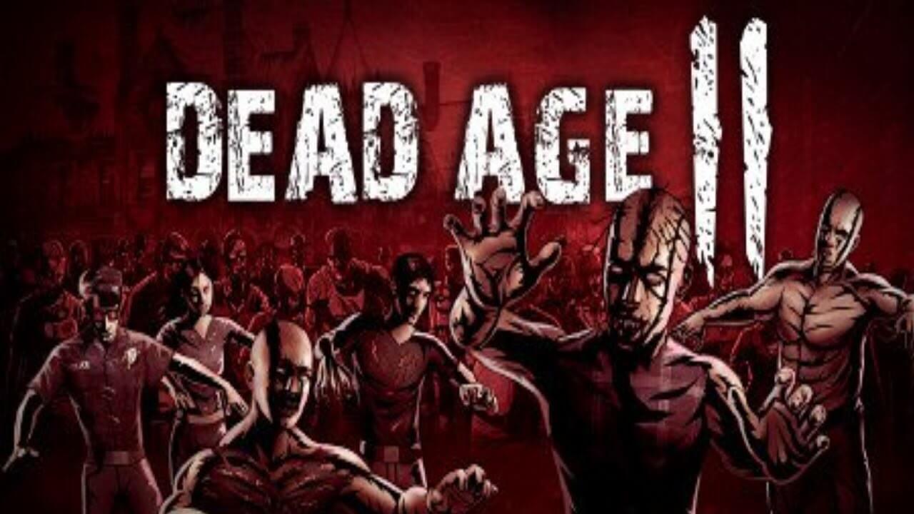 Dead Age 2