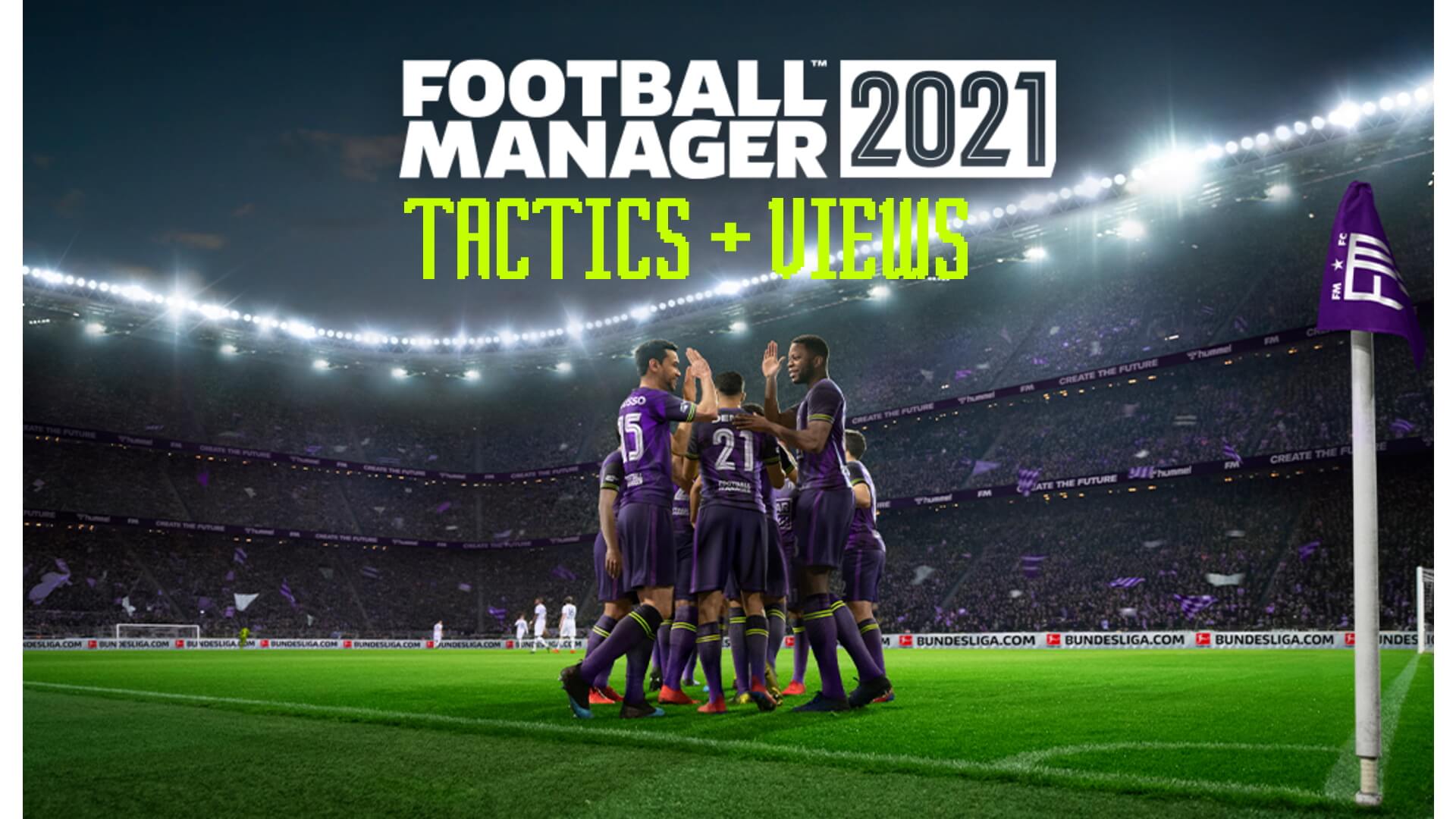 Football Manager 2021 custom tactics