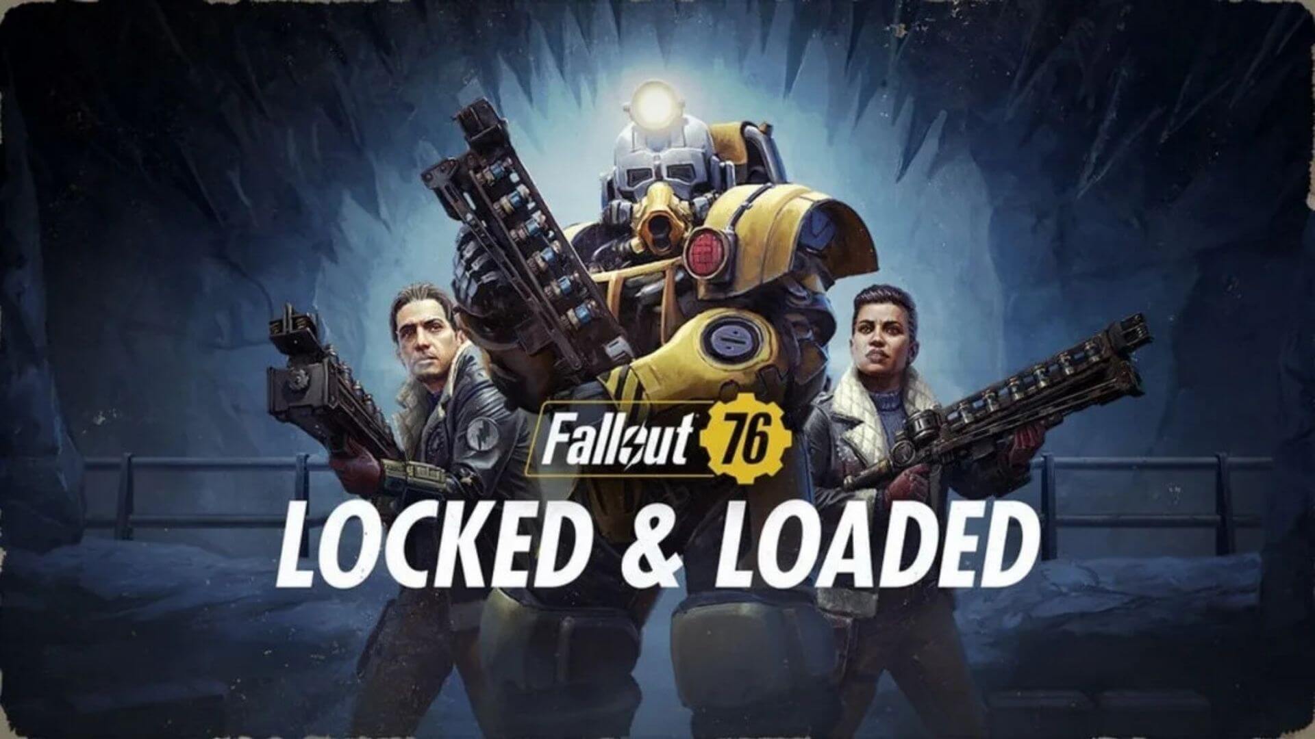 Fallout 76 Locked and Loaded
