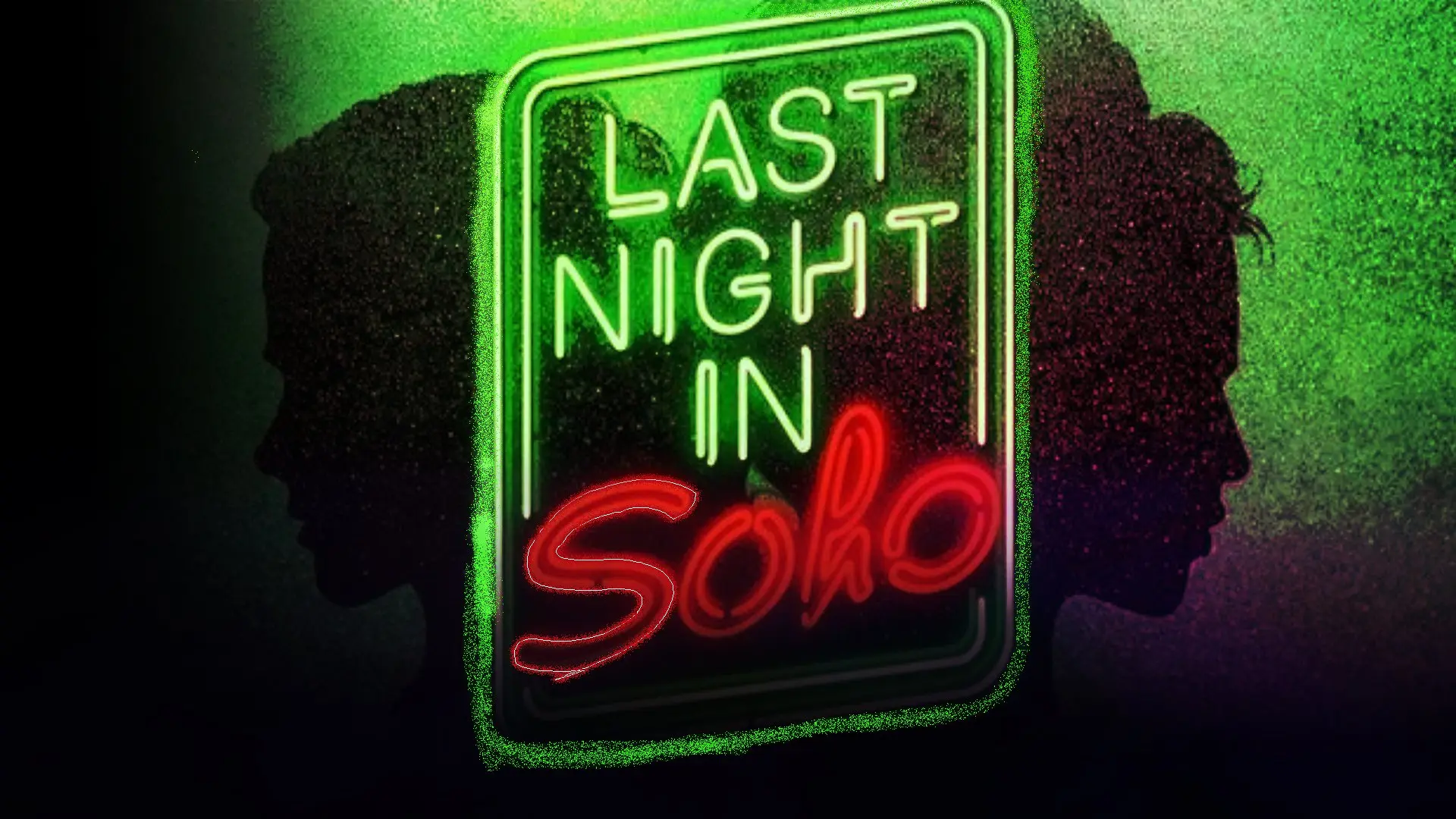 Edgar Wright's 'Last Night In Soho' Trailer Has Dropped