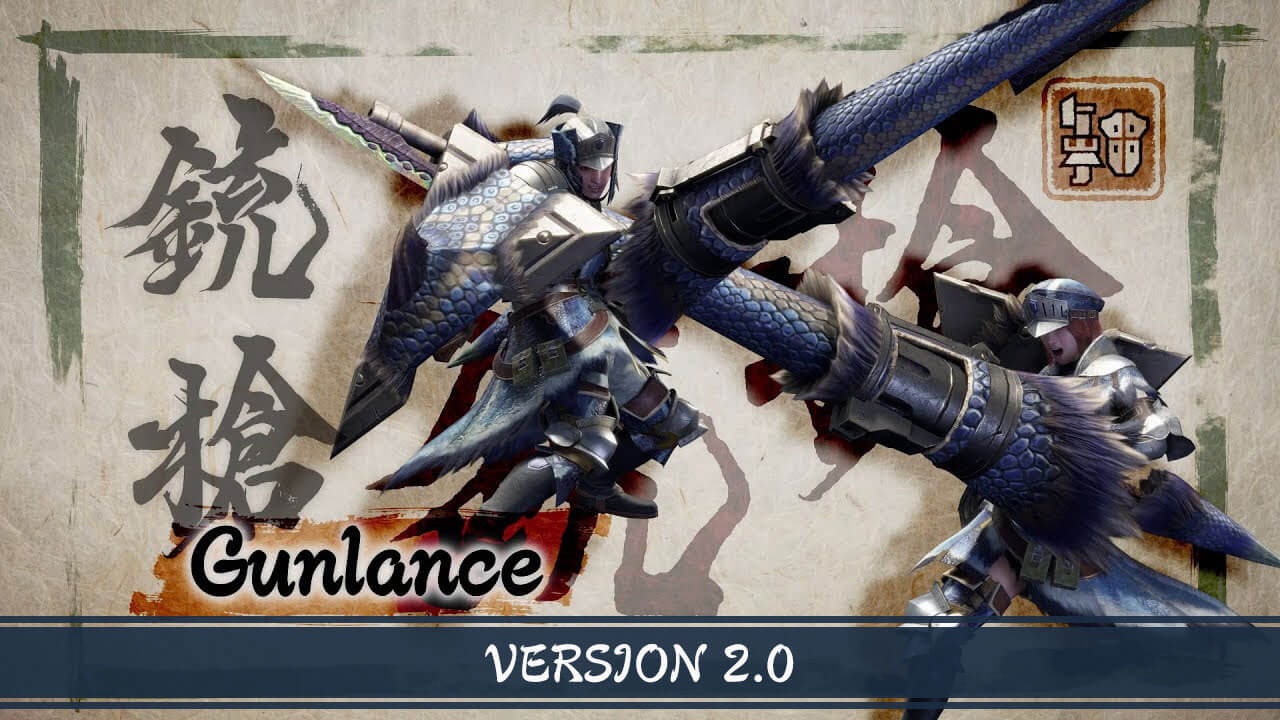 Monster Hunter Rise 2.0 meta Gunlance guide