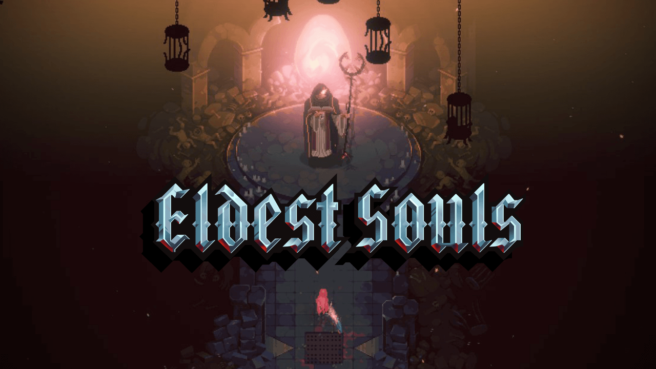 Eldest Souls feature