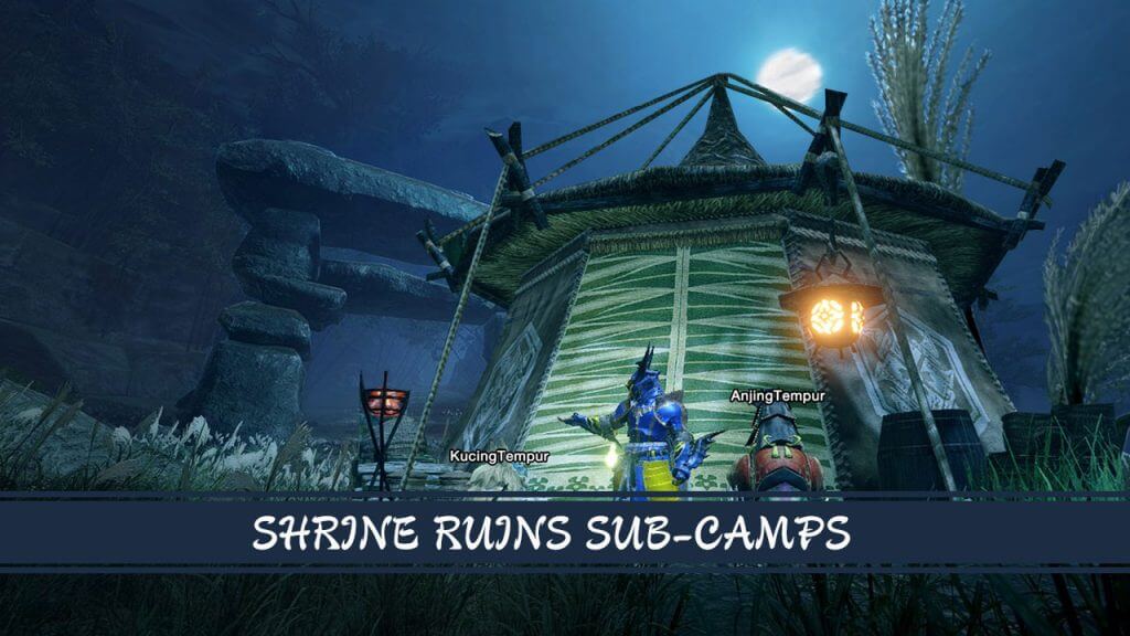 Monster Hunter Rise Shrine Ruins Sub-camp location