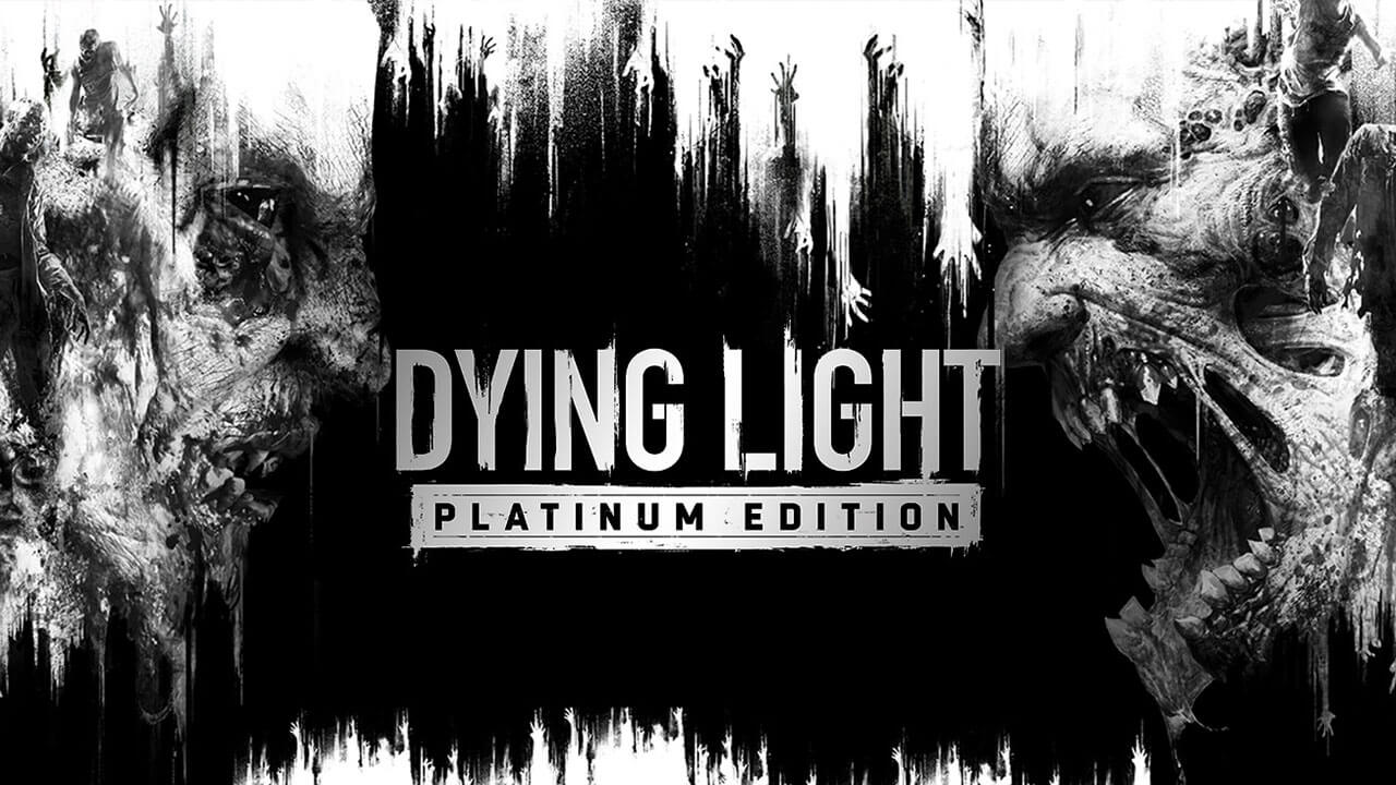 Dying Light Platinum Edition Switch release