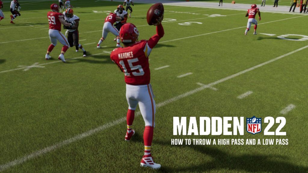 madden 22 how to throw a high pass and a low pass