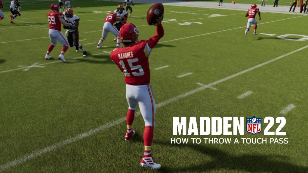 How to Throw a Touch Pass in Madden 22