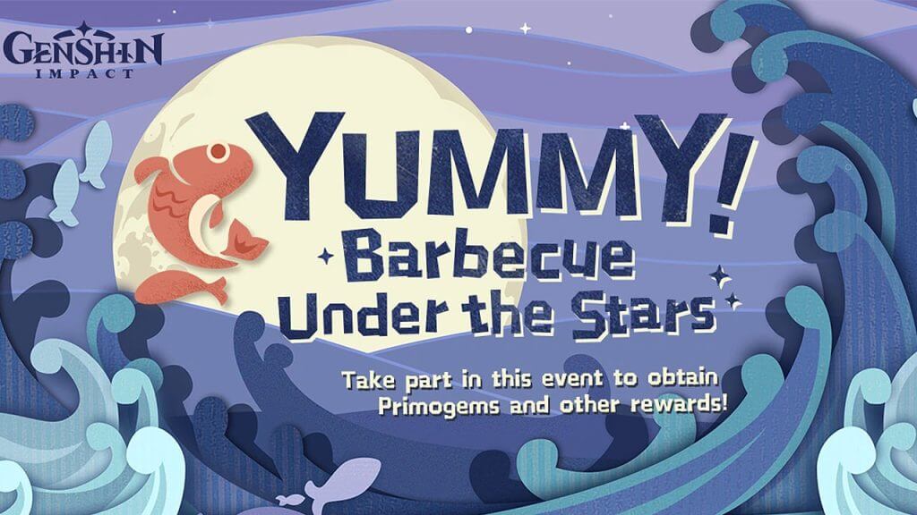 Genshin Impact: Yummy Barbecue Under the Stars Recipes