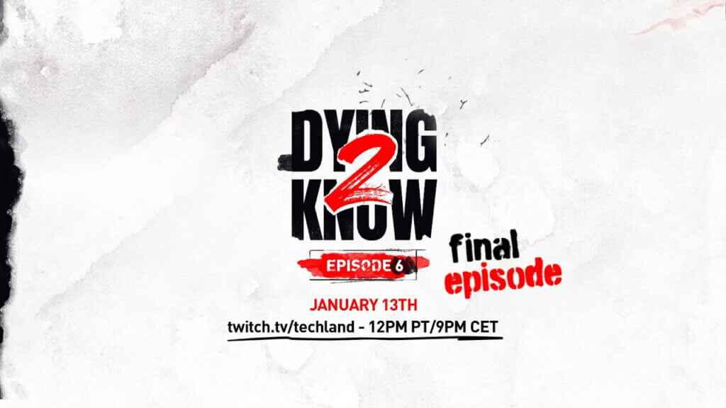 Dying 2 Know final episode promo image