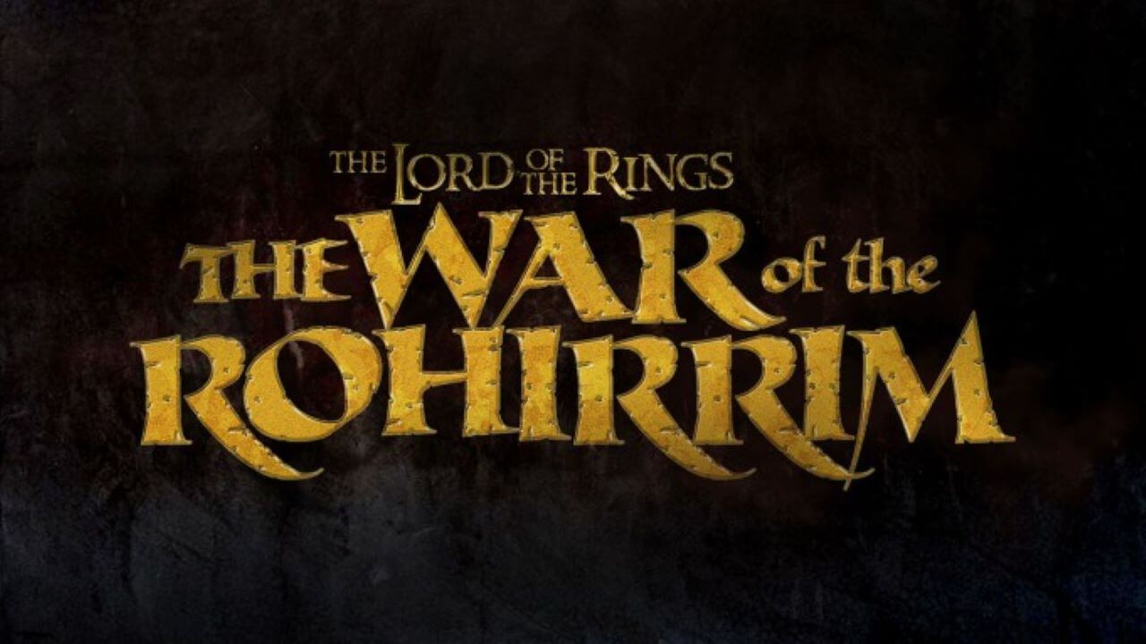 Lord of the Rings anime movie, War of the Rohirrim
