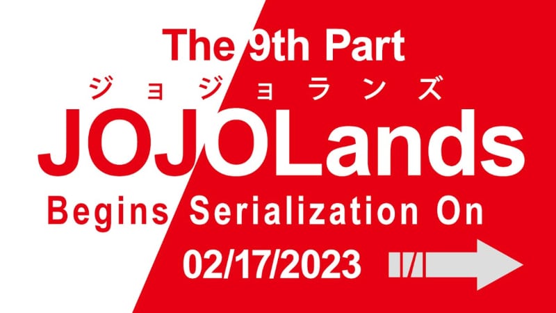 Jojo's Bizarre Adventure Part 9 Jojolands Serialization Date Promo