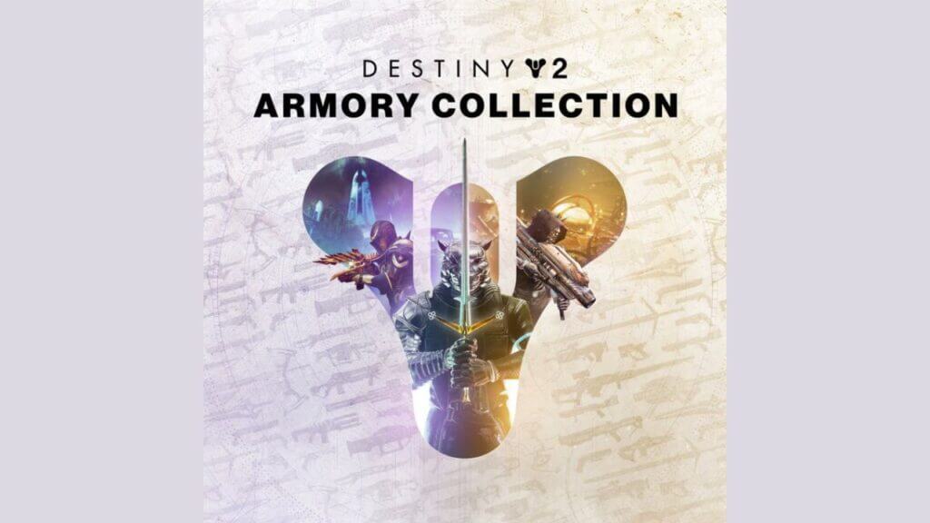 Everything About Destiny 2 Armory Collection