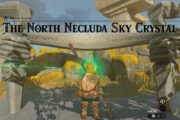 How to Complete the North Necluda Sky Crystal in Zelda: Tears of the Kingdom