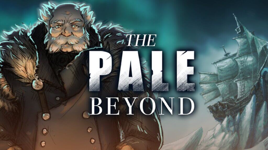 Patch Notes for The Pale Beyond 1.4.0.2 Update