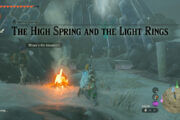 How To Complete the High Spring and the Light Rings in Zelda: Tears of the Kingdom