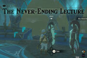 How To Complete The Never Ending Lecture in Zelda Tears of the Kingdom