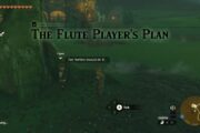 How to Complete The Flute Player's Plan in Zelda Tears of the Kingdom