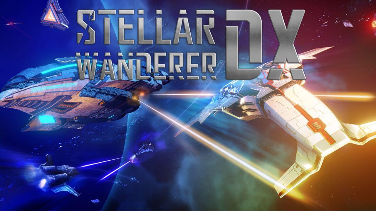Stellar Wanderer DX Launch