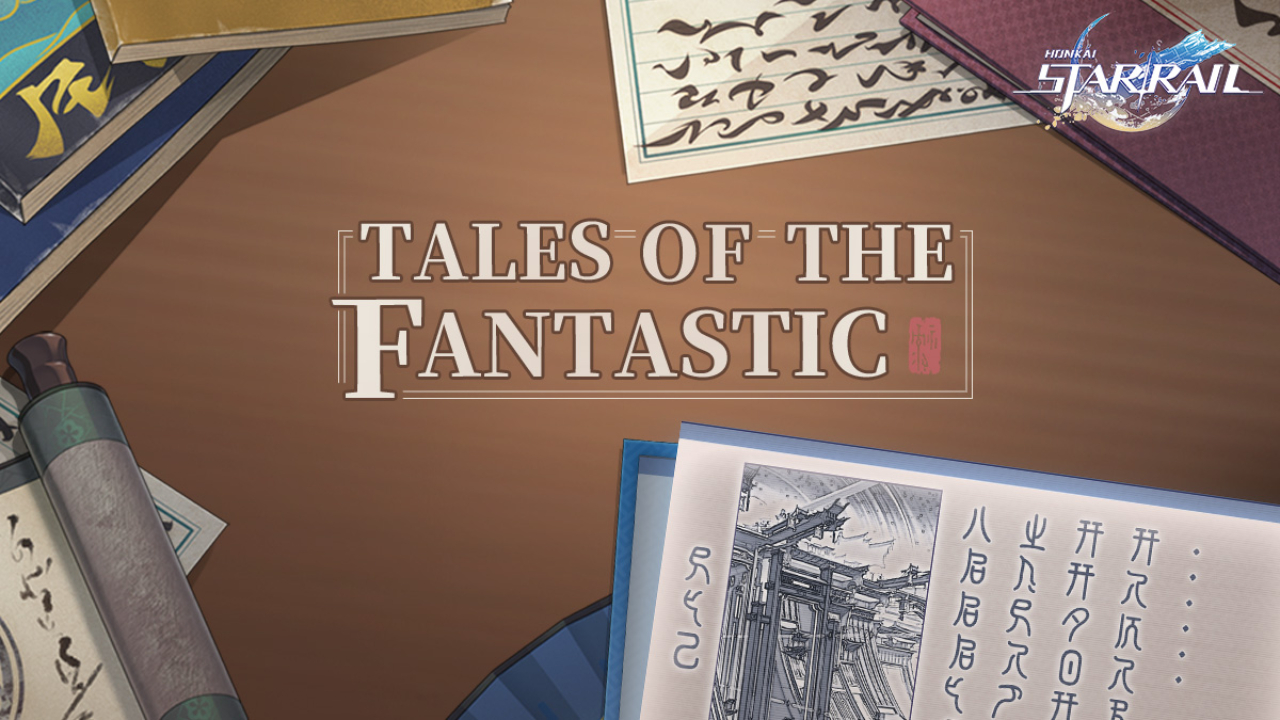 Tales of the fantastic Event Honkai Star Rail