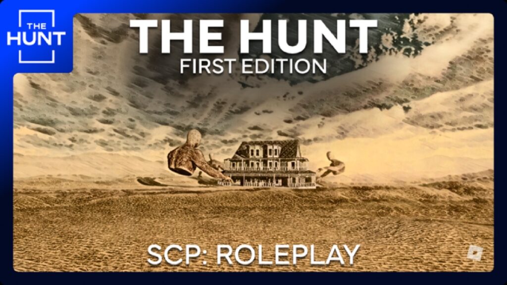 how to get the hunt first edition badge in roblox scp roleplay