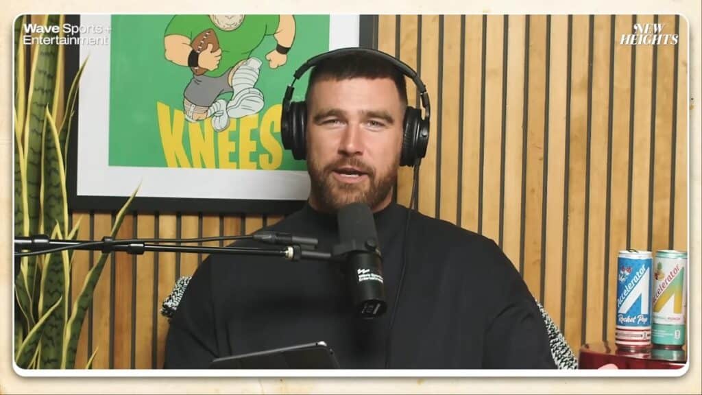 Travis Kelce on his podcast